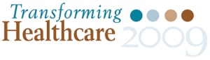 Transforming Heatlhcare: 2/26/09