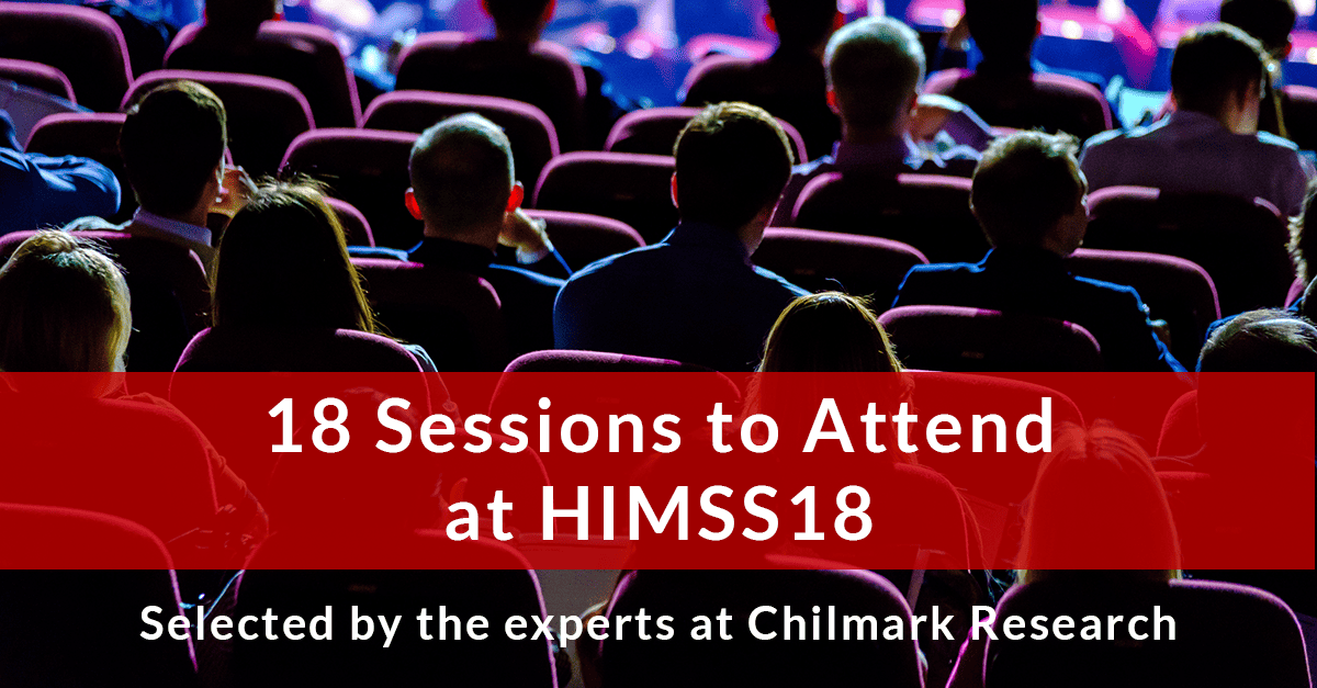 18 Chilmark-Recommended Sessions for HIMSS’18