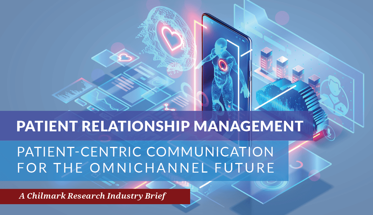 Patient-Centric Communication for the Omnichannel Future: Patient Relationship Management
