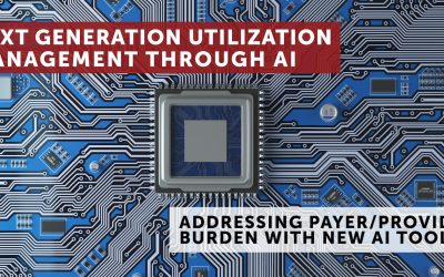 Next Generation Utilization Management through AI